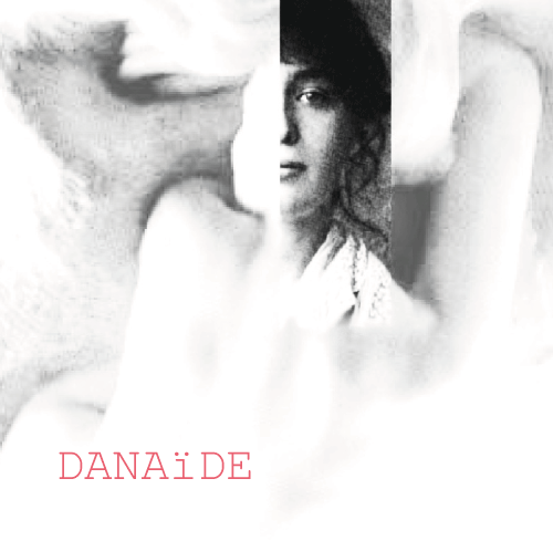 Danaide | Play by Tim Jackson
