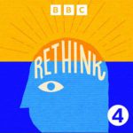 BBC Radio 4 Rethink Series | Green economy, money and prosperity