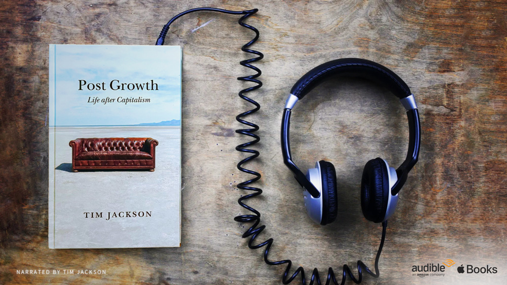 We are pleased to announce the release of the audiobook edition of Tim Jackson's prize-winning 