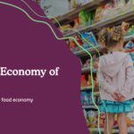 The False Economy of Big Food. And the case for a new food economy | Report